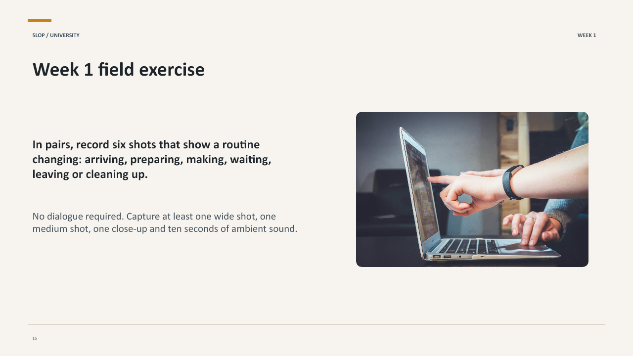 Slide 15 of 20: Week 1 Visual Storytelling for Short-Form Media