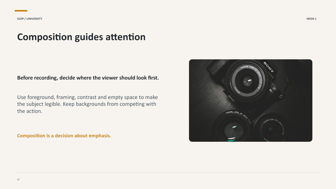 Slide 7 of 20: Week 1 Visual Storytelling for Short-Form Media