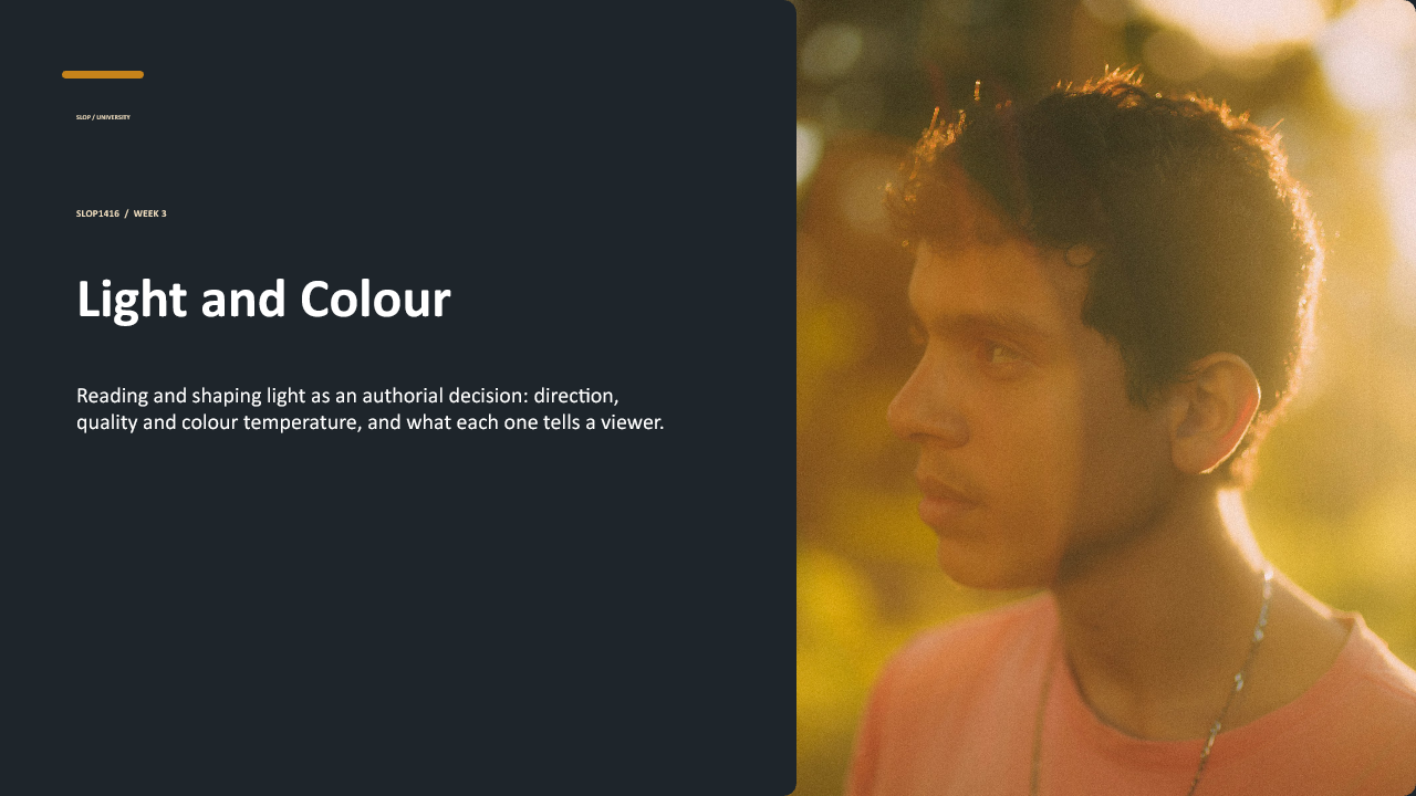 Slide 1 of 26: Week 3 Light and Colour