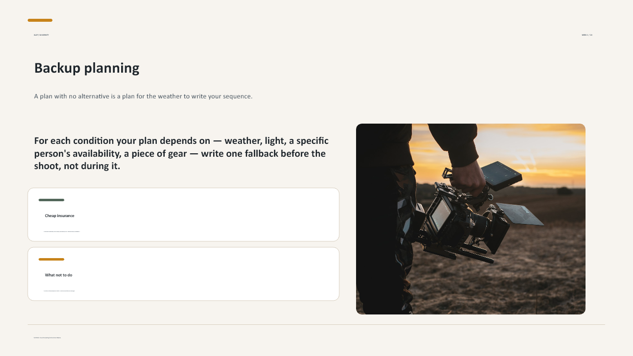 Slide 20 of 26: Week 6 Storyboards and Production Plans