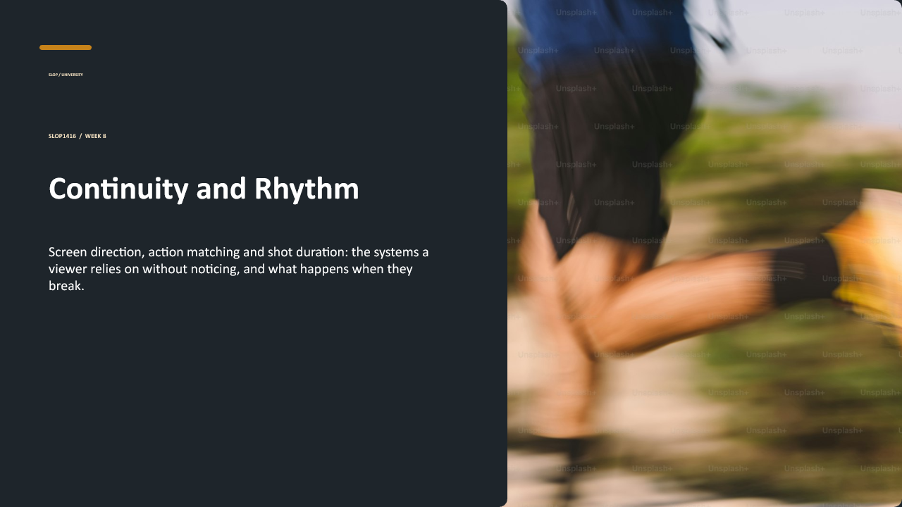 Slide 1 of 26: Week 8 Continuity and Rhythm