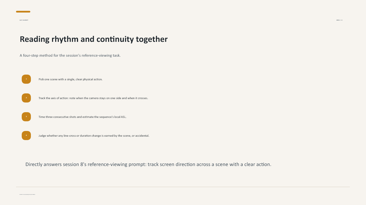 Slide 13 of 26: Week 8 Continuity and Rhythm