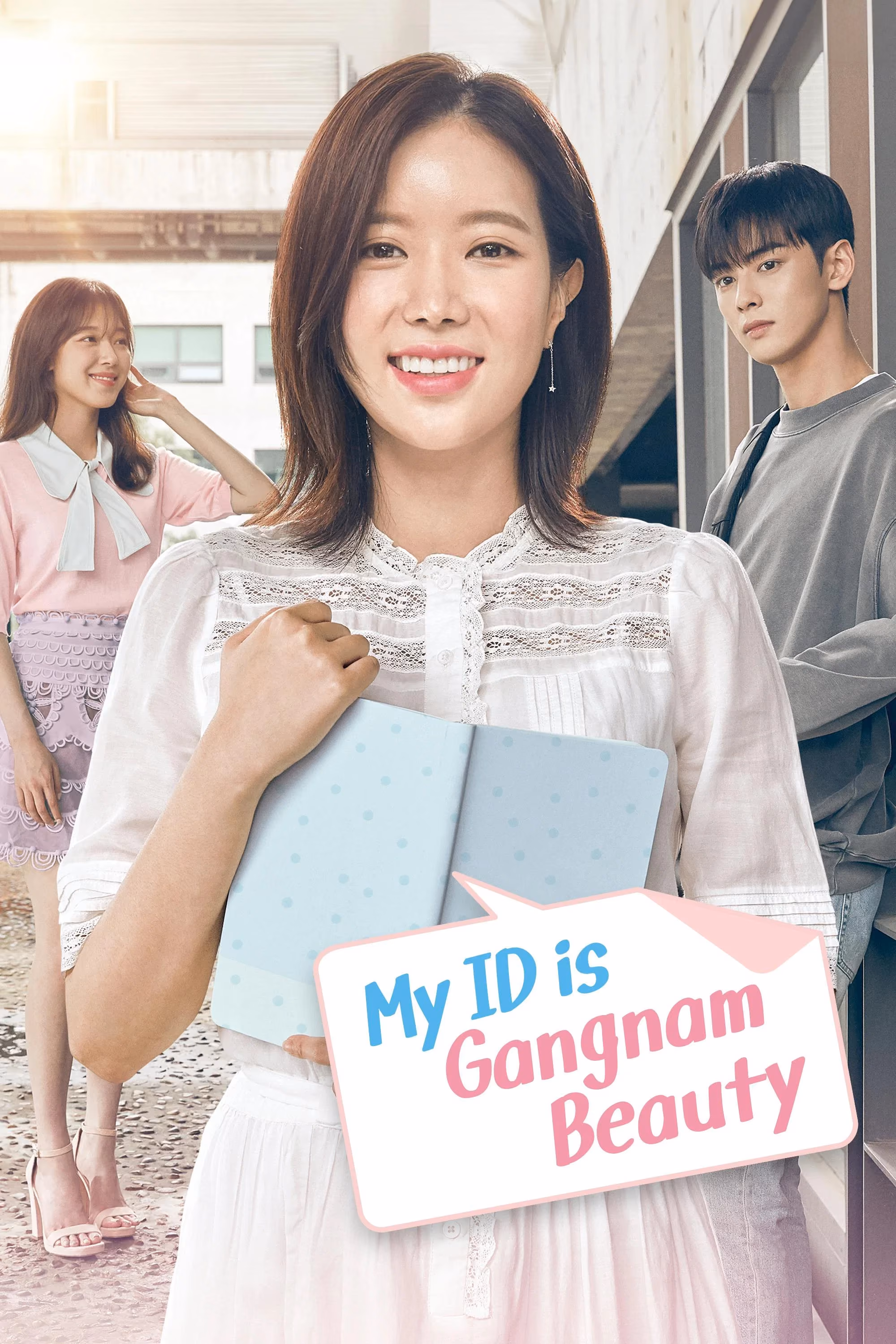 Promotional poster for My ID Is Gangnam Beauty, showing the smiling lead holding books in the foreground with two classmates behind her
