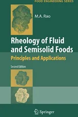 Cover of Rheology of Fluid and Semisolid Foods by M.A. Rao