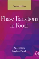 Cover of Phase Transitions in Foods by Yrjö H. Roos & Stephan Drusch